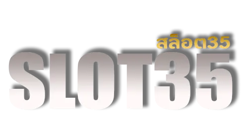 สล็อต 35